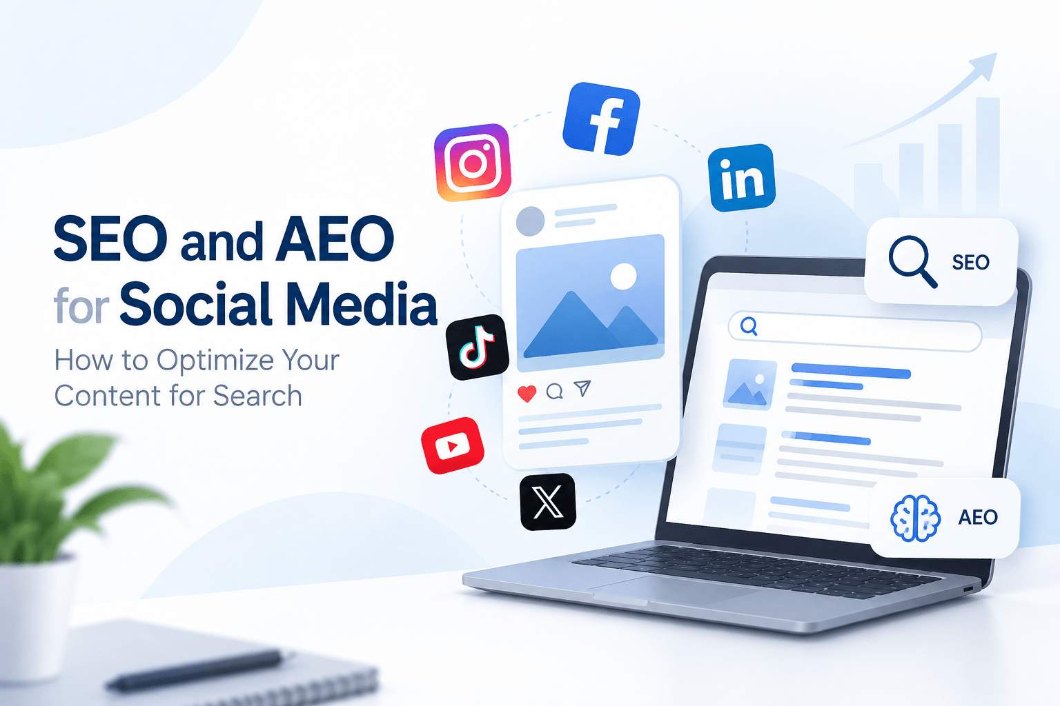 SEO and AEO for Social Media: How to Optimize Your Content for Search